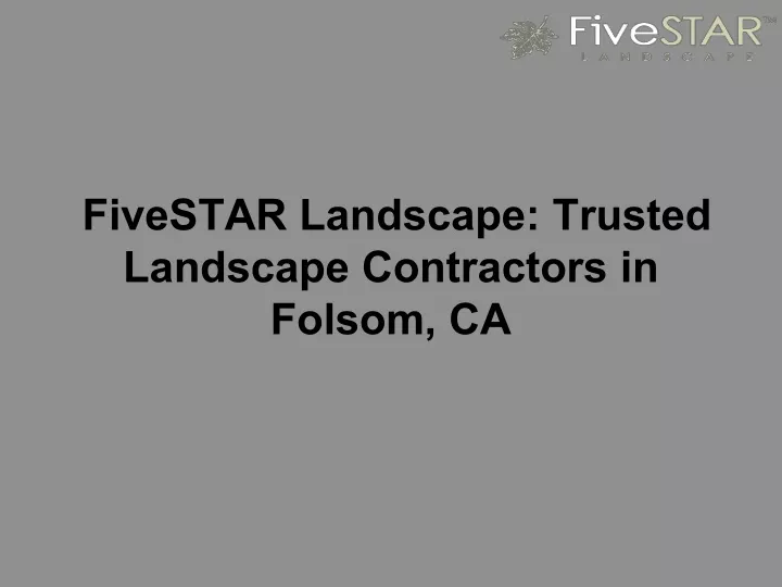fivestar landscape trusted landscape contractors
