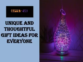 Unique and thoughtful gift ideas for everyone