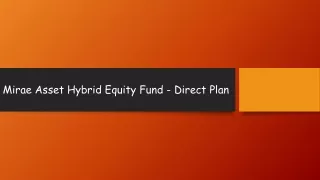 Mirae Asset Hybrid Equity Fund - Direct Plan