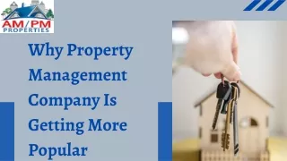Why Property Management Company Is Getting More Popular