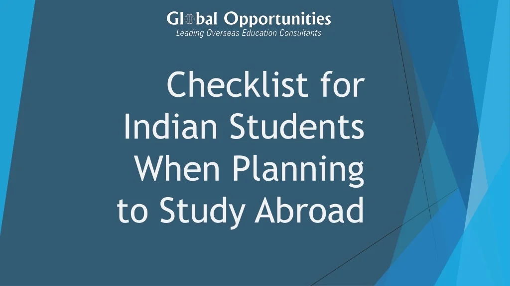 PPT - Checklist for Indian Students When Planning to Study Abroad ...