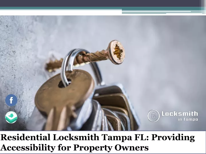 residential locksmith tampa fl providing
