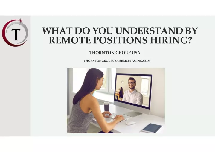 what do you understand by remote positions hiring