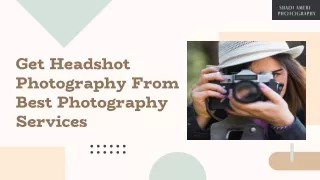 Get Headshot Photography From Best Photography Services