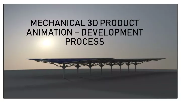 mechanical 3d product animation development process