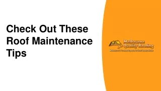 Check Out These Roof Maintenance Tips