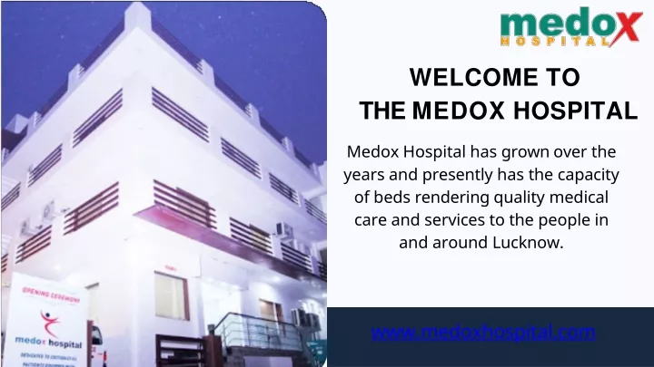 welcome to the medox hospital