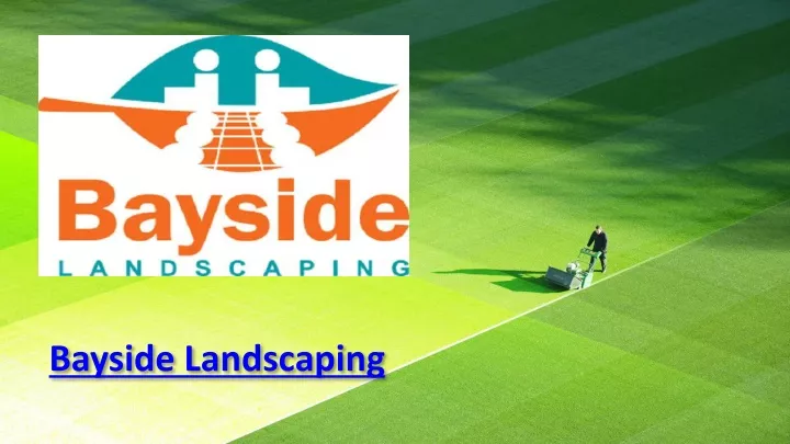 bayside landscaping