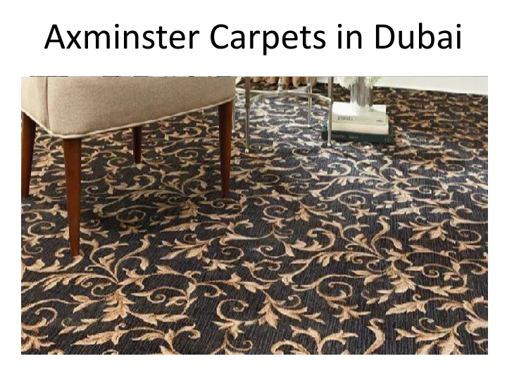 axminster carpets in dubai