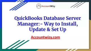 QuickBooks Database Server Manager:- Way to Install, Update & Set Up