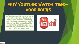 Buy YouTube Watch Time—4000 Hours