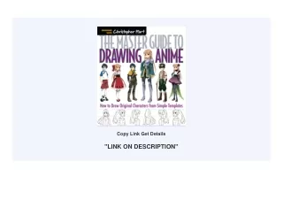 epub download The Master Guide to Drawing Anime: How to Create and Customize Ori
