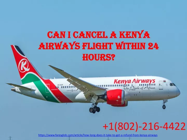 can i cancel a kenya airways flight within