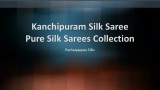 Kanchipuram Silk Saree Pure Silk Sarees Collection