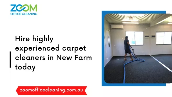 hire highly experienced carpet cleaners