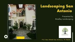 Landscaping San Antonio - Bradley Landscaping