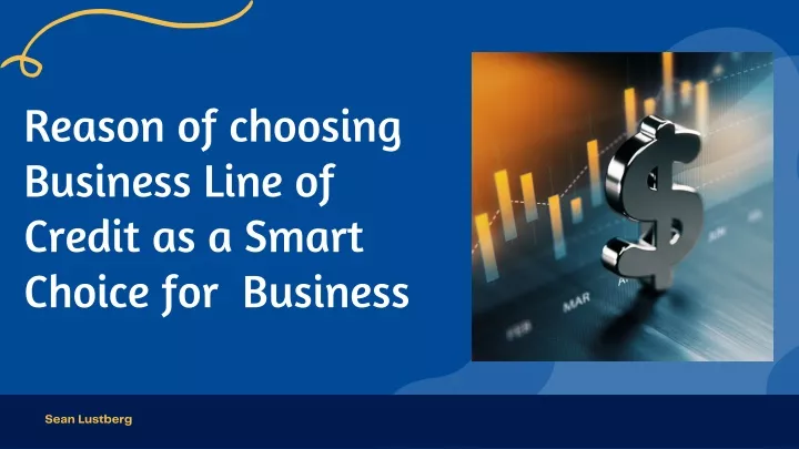 reason of choosing business line of credit