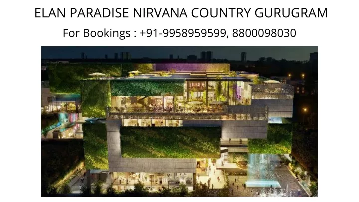 elan paradise nirvana country gurugram