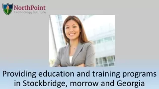 Providing education and training programs in Stockbridge,