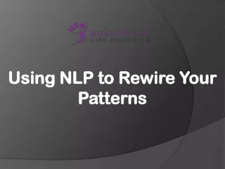 using nlp to rewire your patterns