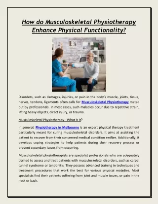 how do musculoskeletal physiotherapy enhance
