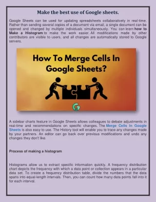 Make the best use of Google sheets.