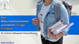 Best Mass Communication journalism College in Indore – SVVV
