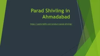 parad shivling in ahmadabad