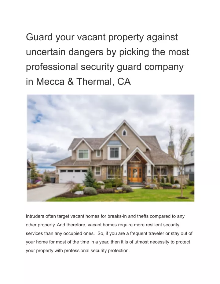 guard your vacant property against uncertain