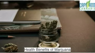 Health Benefits of Marijuana - Cape Ann Cannabis