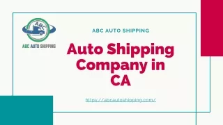 Unbeatable Auto Shipping Company in CA - ABC Auto Shipping