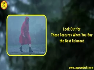 Look Out for These Features When You Buy the Best Raincoat