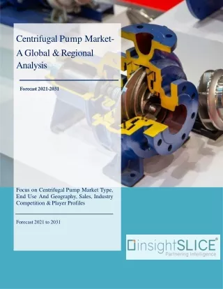 Centrifugal Pump Market Share, Trends, Analysis and Forecasts, 2021-2031