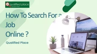 How To Search For a Job Online - Qualified Place