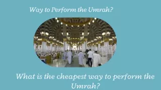 What is the cheapest way to perform the Umrah