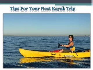 tips for your next kayak trip