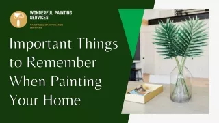 Important Things to Remember When Painting Your Home