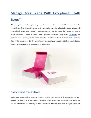 Manage Your Leads With Exceptional Cloth Boxes?