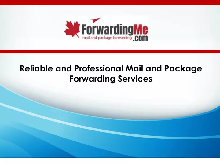 reliable and professional mail and package