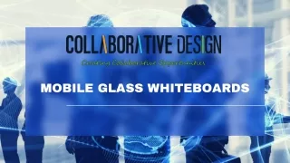 What Are The Features Of Mobile Glass Whiteboards