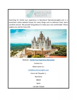Family Tour Experience Barcelona | Barcelonainsights.com