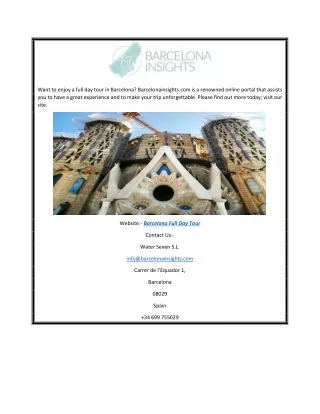 Barcelona Full Day Tour | Barcelonainsights.com