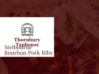 How to find the best Melbourne Bourbon Pork Ribs