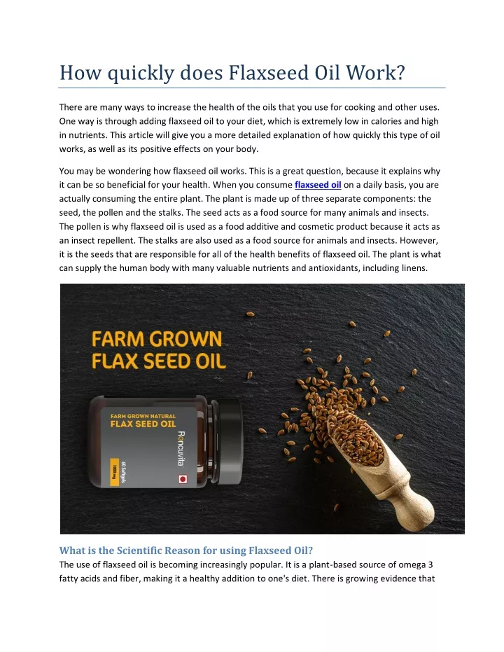 how quickly does flaxseed oil work