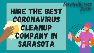 Top Services For Coronavirus Cleanup In Sarasota By Service Master