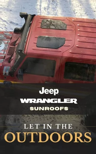 Best Sunroof Alternative For Your Jeep Wrangler Freedom Top