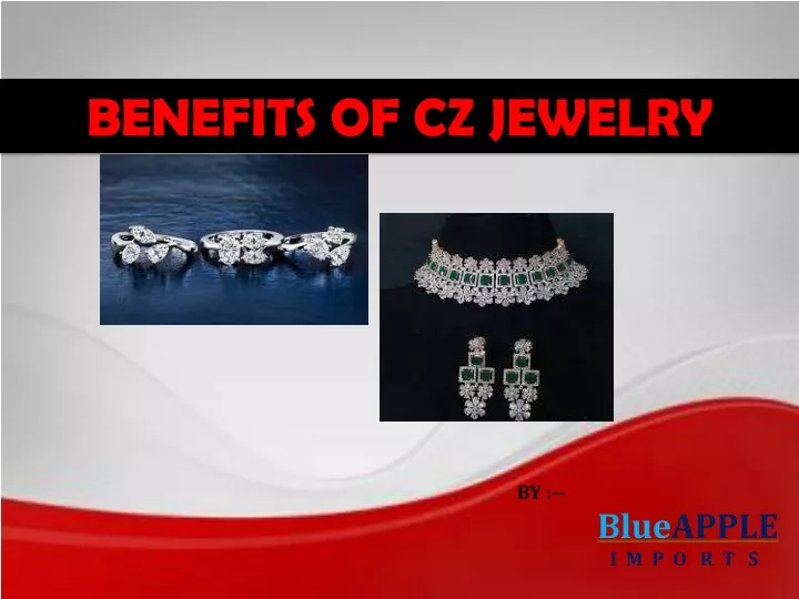 benefits of cz jewelry