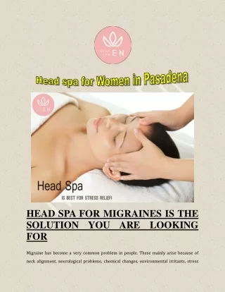 Head spa for Women in Pasadena
