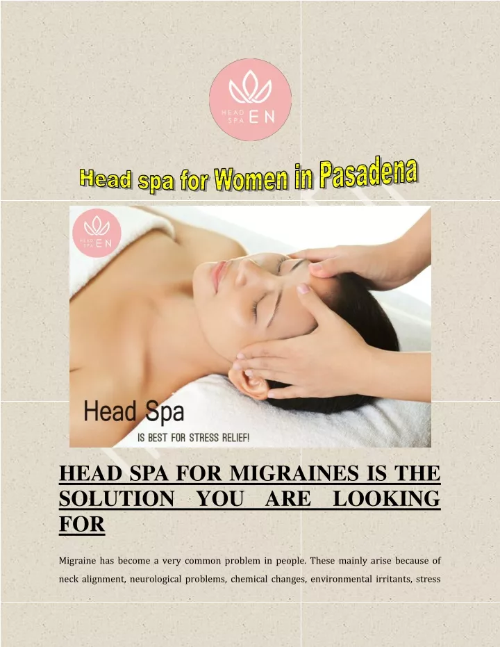 head spa for migraines is the solution