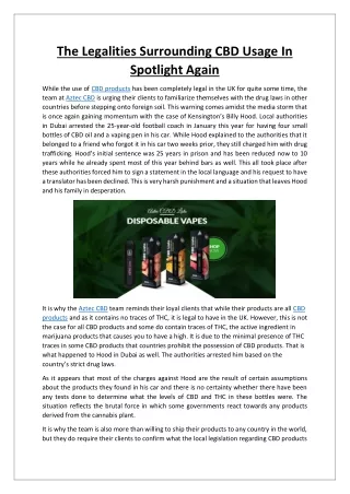 The Legalities Surrounding CBD Usage In Spotlight Again